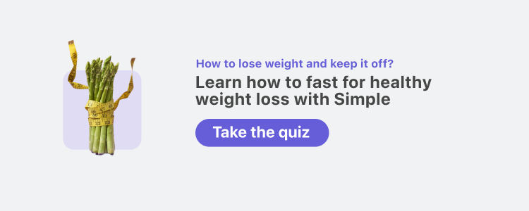 Learn how to fast for healthy weight loss with Simple